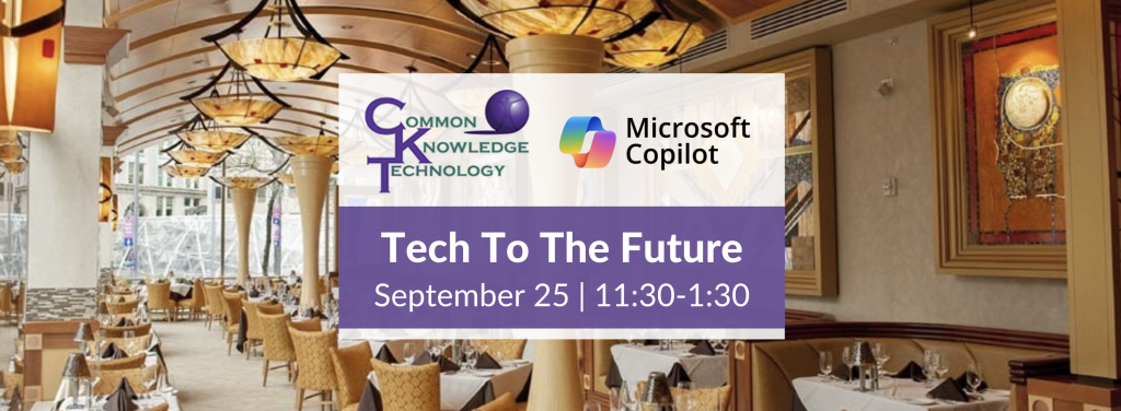 Tech To The Future Event 2025 | Common Knowledge Technology